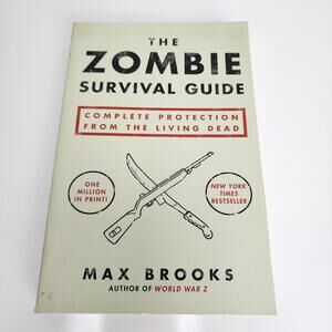 The Zombie Survival Guide by Max Brooks (Horror Humor Fiction) Paperback Book